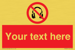 Custom No Headphones Sign